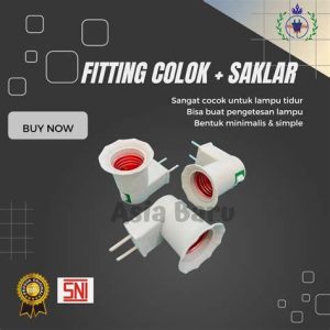 FITING COLOK+SAKLAR ITAMI